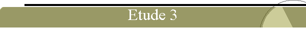 Etude 3