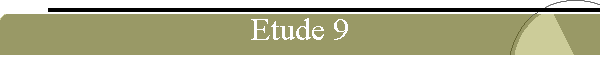 Etude 9