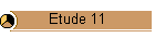 Etude 11