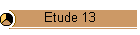 Etude 13