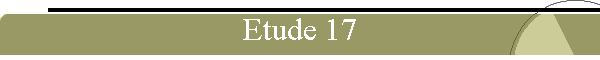 Etude 17