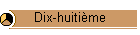 Dix-huitime