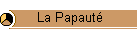 La Papauté